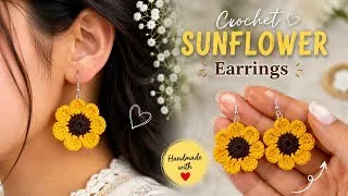 Thumbnail: 🌻 Crochet Sunflower Earrings Tutorial | Easy Handmade Flower Earrings for Beginners#crochetideas 