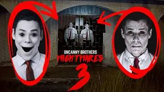 Thumbnail: POV: Uncanny Brothers Nightmares 3
