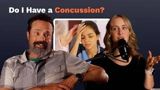 Thumbnail: How Do You Know If You Have a Concussion?