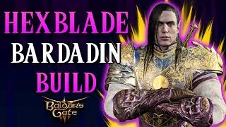 Thumbnail: The HEXBLADE BARDADIN Build - Baldur's Gate 3