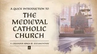 Thumbnail: The Medieval Catholic Church - A Crusader Kings III Documentary