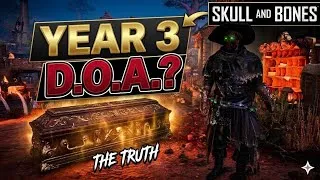 Thumbnail: Skull and Bones Year 3: Dont believe the hype! 