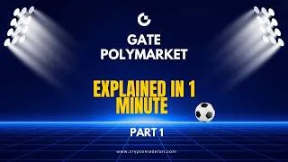 Thumbnail: Gate Polymarket Explained in 1 Minute | Part 1