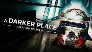 Thumbnail: A Darker Place: Cases from the DCA | Short Film