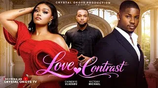 Thumbnail: LOVE CONTRAST - 2026 Latest Nigerian Movies —VICTORY MICHAEL , CHINENYE ULAEGBU  