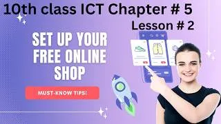 Thumbnail: class ICT chapter 5 lesson 2: setting up online store
