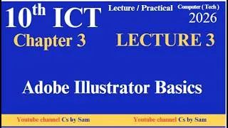 Thumbnail: class 10 ict chapter 3 adobe illustrator basics