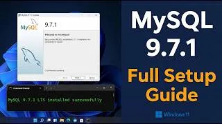 Thumbnail: MySQL 9.7.1 LTS Full Setup on Windows 11 — Download + Install + First Database 🔥