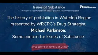 Thumbnail: Michael Parkinson gives background on drug prohibition in Ontario.