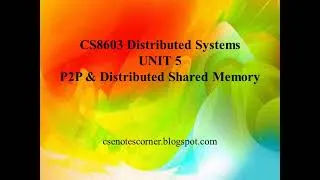 Thumbnail: CS8603 DS - UNIT 5 P2P & DSM