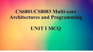 Thumbnail: CS8083/CS6801 UNIT I Multicore Processors - MCQ