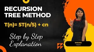 Thumbnail: DAA Session 5C: Recursion Tree Method to find Time Complexity of T(n)= 5T(n/5) +n  | CS fundamentals