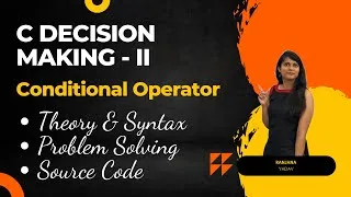 Thumbnail: C Language Tutorial 5: C Decision Making 2 | Conditional Operator | CS fundamentals