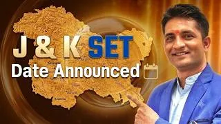 Thumbnail: J & K SET  Date Announced I SET Exam Jammu & kashmir i