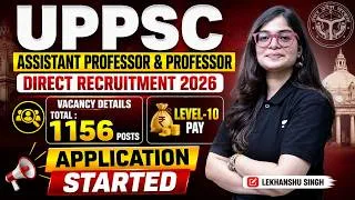 Thumbnail: UPPSC Assistant Professor & Professor Direct Recruitment 2026 | Vacancy Total 1156 Posts | Level 10