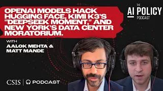 Thumbnail: OpenAI Models Hack Hugging Face, Kimi K3's "DeepSeek Moment," and New York's Data Center Moratorium