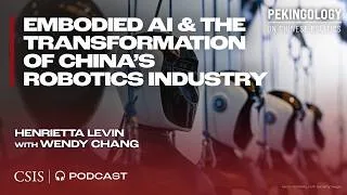 Thumbnail: Embodied AI and the Transformation of China’s Robotics Industry