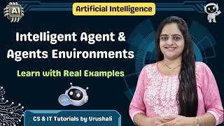 Thumbnail: AI 4 : Intelligent Agents & Agent Environment | Beginner Friendly