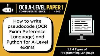 Thumbnail: Writing Pseudocode & Python | 2.4b | OCR A-Level Computer Science