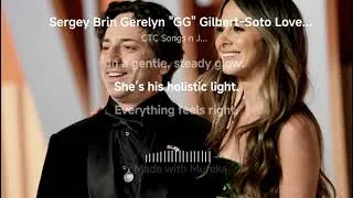 Thumbnail: Sergey Brin Gerelyn  GG  Gilbert Soto Love Story lyricsvideo v 1 1