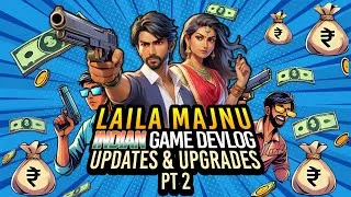 Thumbnail: Indian GTA Game Devlog Part-2 || Laila Majnu’s EPIC Updates