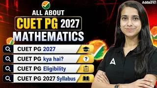 Thumbnail: ALL About CUET PG 2027 Mathematics | Eligibility, Syllabus, Exam Pattern & Universities Explained