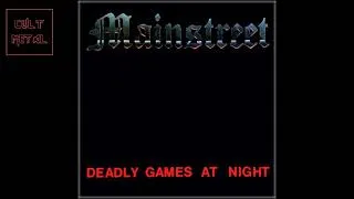 Thumbnail: Mainstreet - Deadly Games At Night (Full Album)
