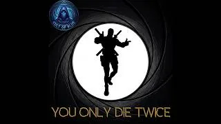 Thumbnail: You Only Die Twice