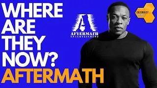 Thumbnail: Where Are They Now? Aftermath Entertainment