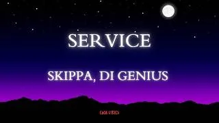 Thumbnail: Skippa, Di Genius - Service | Hill & Gully Riddim (Lyrics)