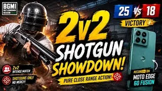 Thumbnail: 🔥 2v2 Shotgun Showdown! | 25-18 Victory 🏆 | BGMI Gameplay