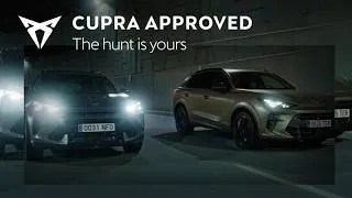 Thumbnail: CUPRA APPROVED | The Hunt Is Yours