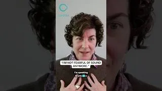 Thumbnail: "I'm not fearful of sound anymore."