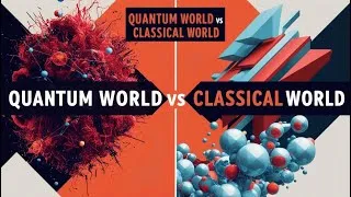 Thumbnail: Quantum World vs Classical World: The Big Differences You Need to Know! #physics #quantumphysics