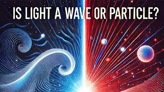 Thumbnail: How Does Light Behave as Both a Particle and a Wave?