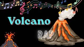 Thumbnail: All About Volcano | Explained Through Rap 🚀 | Educational Science Song