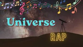 Thumbnail: All About Universe | Explained Through Rap 🚀 | Educational Science Song