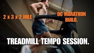 Thumbnail: 12 Mile Treadmill Tempo Session (DC Marathon Build Ep. 2)