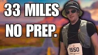 Thumbnail: I ran an ultramarathon without training.
