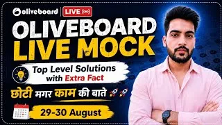 Thumbnail: OLIVEBOARD LIVE MOCK 🔥 | Top Level Solutions + Extra Facts | छोटी मगर काम की बातें 🚀 | 29-30 August