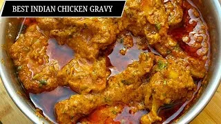 Thumbnail: Best Indian Chicken Gravy Recipe | best Indian Chicken Gravy | Indian Chicken Gravy 