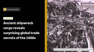 Thumbnail: Ancient shipwreck cargo reveals surprising global trade secrets of the 1600s