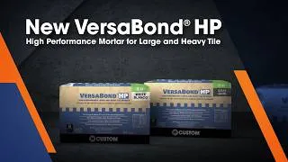 Thumbnail: VersaBond® HP High Performance Large and Heavy Tile Mortar