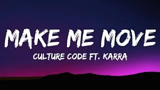 Thumbnail: Culture Code - Make Me Move ft. Karra (Lyrics) | cute_music26
