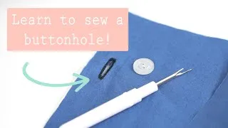 Thumbnail: How to Easily Sew a Buttonhole on Your Sewing Machine