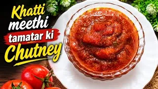 Thumbnail: Khatti Meethi Tamatar Ki Chutney Recipe | 5 Minute Instant Tomato Chutney | Sweet & Tangy Chutney |