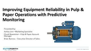Thumbnail: Top 5 Predictive Maintenance Strategies for Pulp & Paper Reliability | Webinar Highlights
