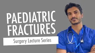 Thumbnail: Paediatric Fractures - Cut the Stitch Lecture Series