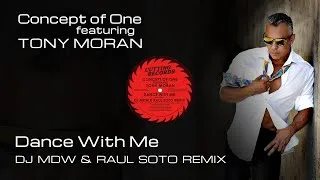 Thumbnail: Concept Of One ft Tony Moran | Dance With Me (DJ MDW & Raul Soto AIM Edit) Lyric Video