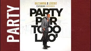 Thumbnail: Kazzanova x LexEdit "PARTY POR TODO LAO'" featuring Doserock (Lyric Video)